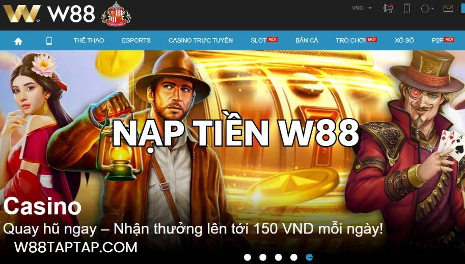 Hướng dẫn nạp tiền W88