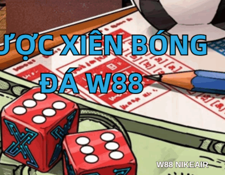 cuoc xien bong da w88