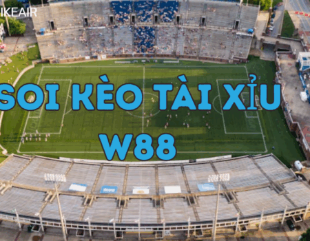 soi keo tai xiu w88