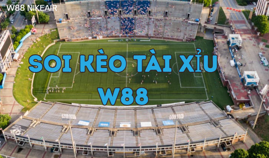 Soi kèo tài xỉu w88