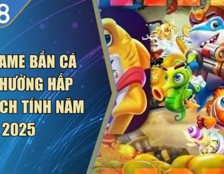 Top Game Bắn Cá Đổi Thưởng