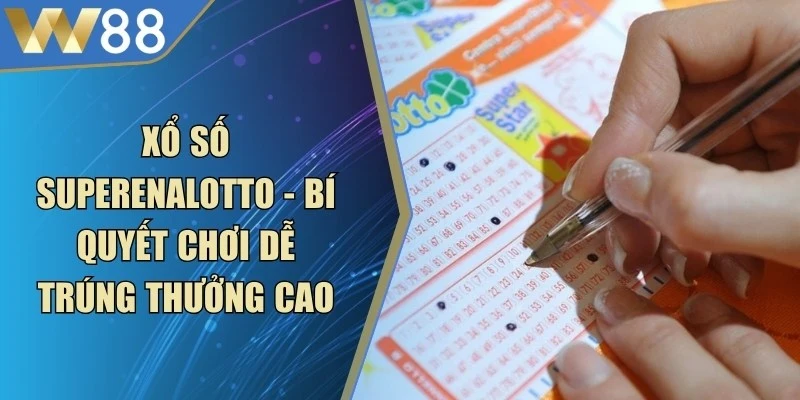 Xổ Số SuperEnalotto
